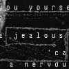 jealous bitch